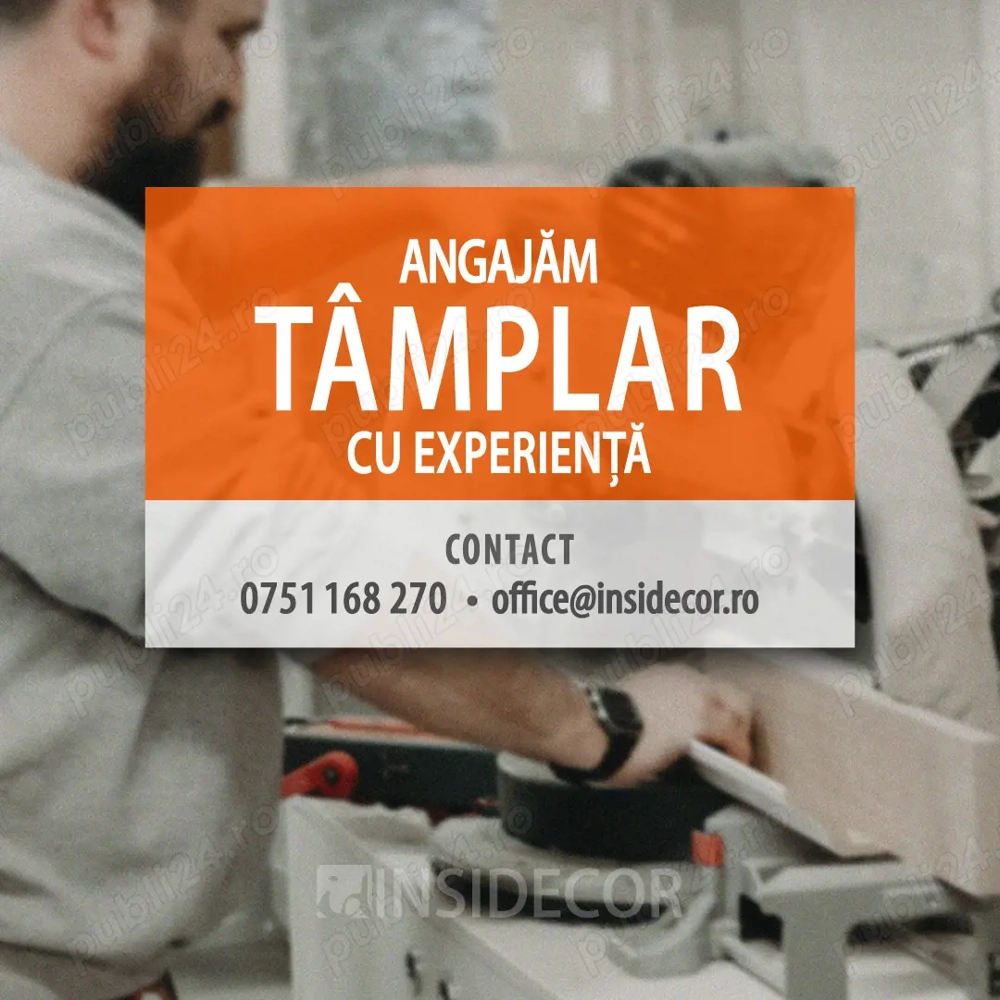 Angajăm TÂMPLAR cu experiență - INSIDECOR Giarmata