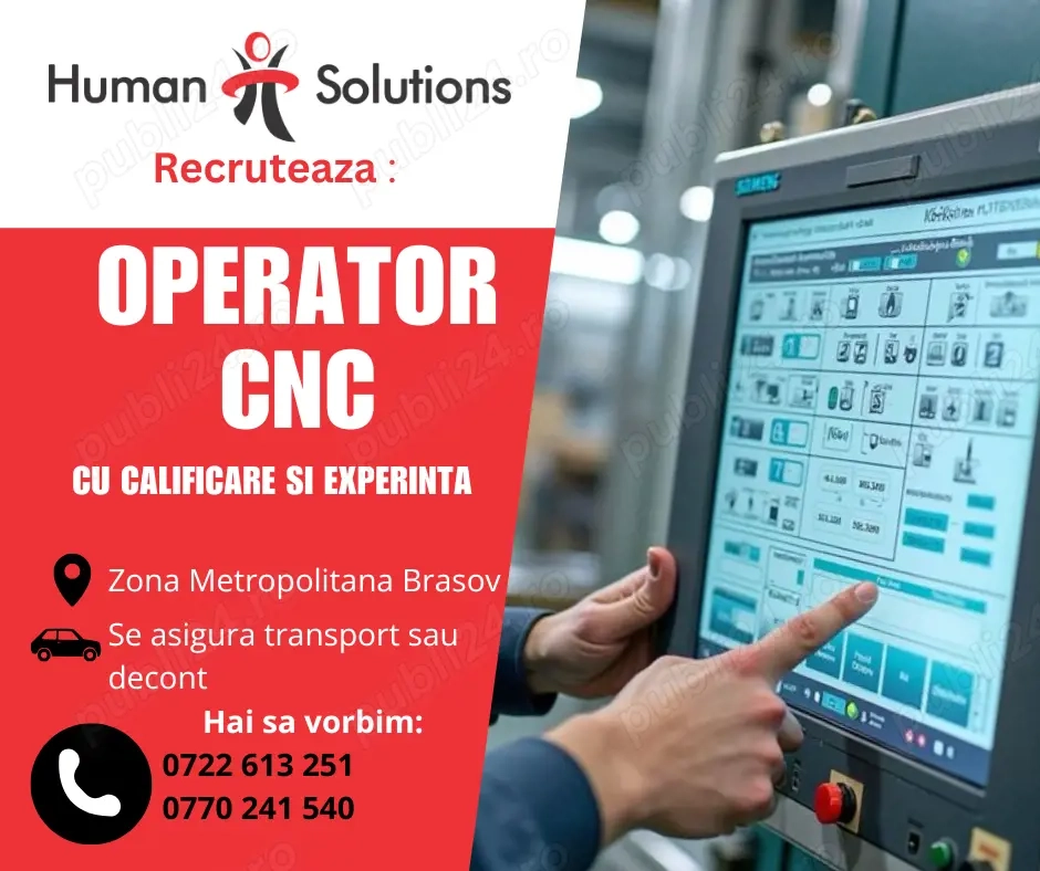 Operator CNC - cu calificare si cunoastinte desen tehnic