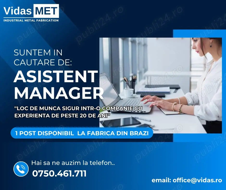 Angajam: Asistent MANAGER - Vidas MET - Producator confectii metalice
