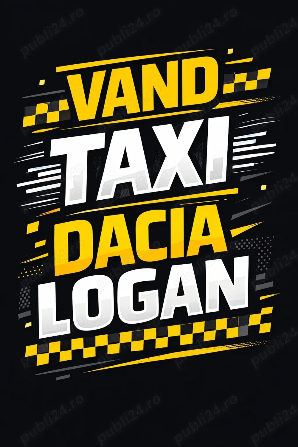Vand Taxi Dacia Logan + autorizație taxi si firma.