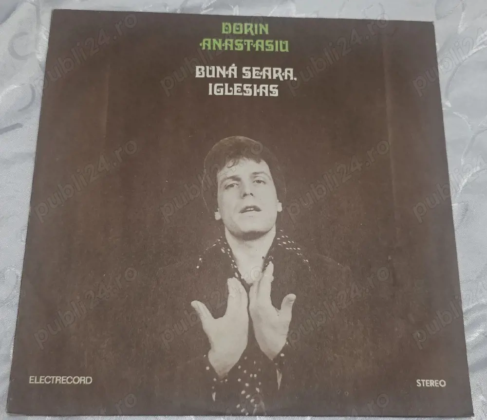 Disc vinil Dorin Anastasiu   Bună seara, Iglesias   Electrecord