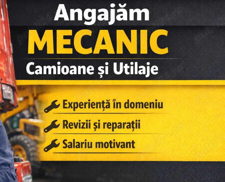 Angajăm mecanic camioane și utilaje