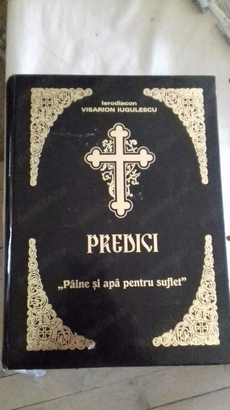 vand carte de predici ca noua paine si apa pentru suflet