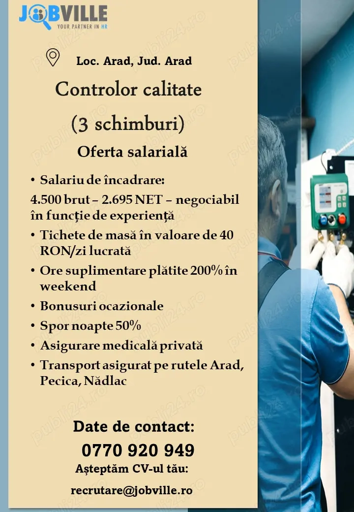Controlor Calitate - 3 schimburi