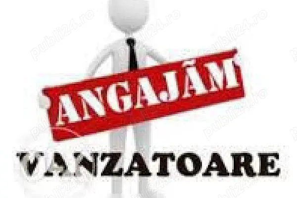 Angajez Vanzatoare Minimarket   .