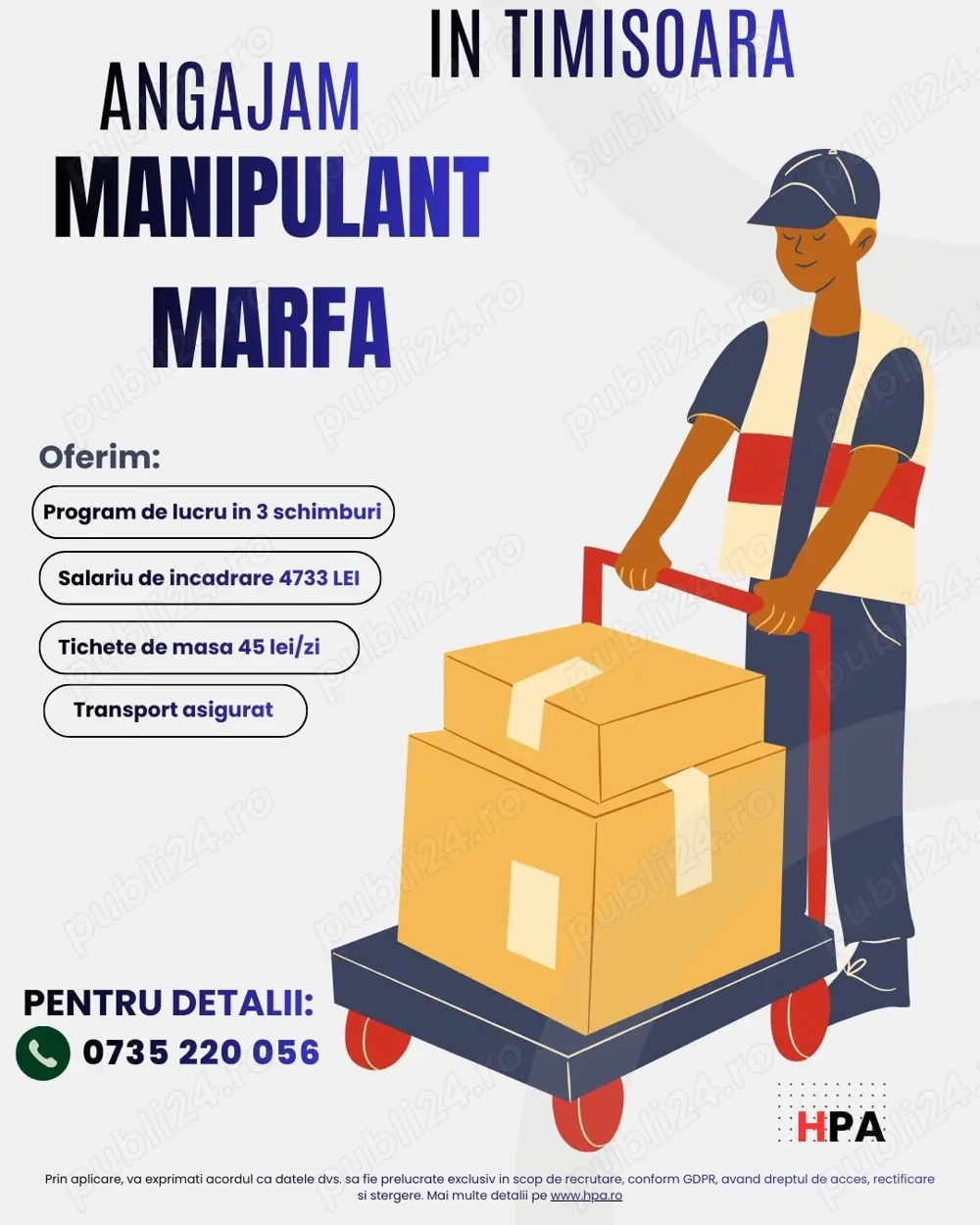 HPA recruteaza Manipulant marfa pentru o fabrica germana din Timisoara din industria de automotive.