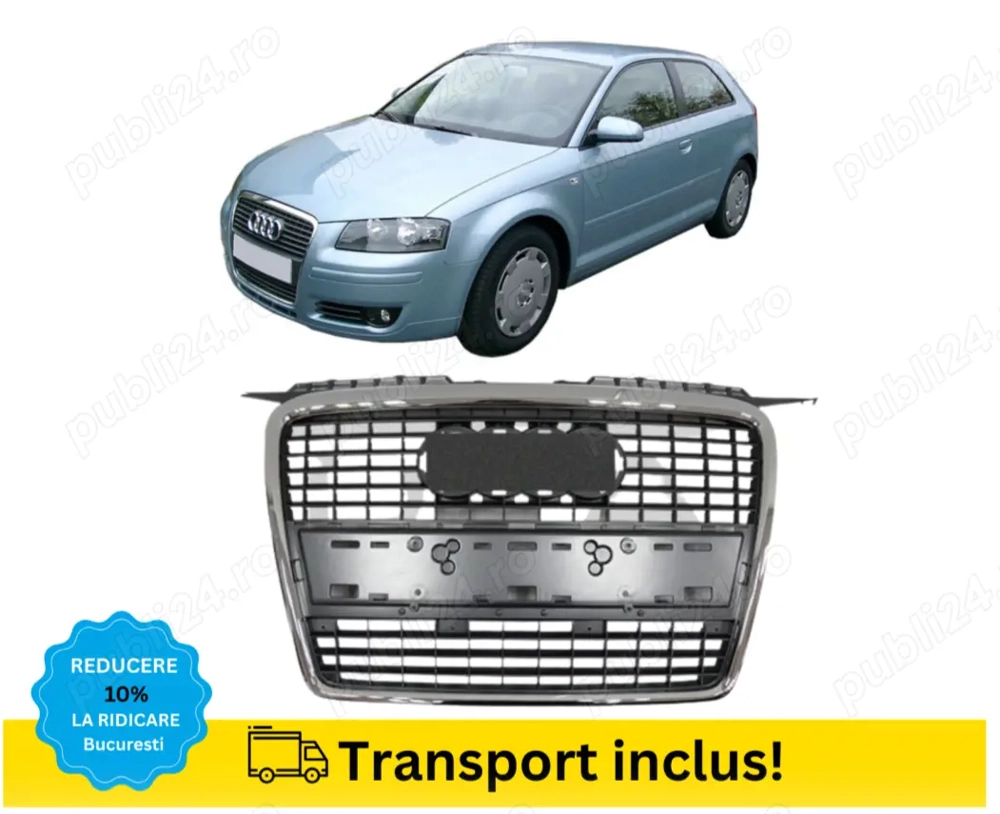 Grila radiator Audi A3 8P 2005-2008