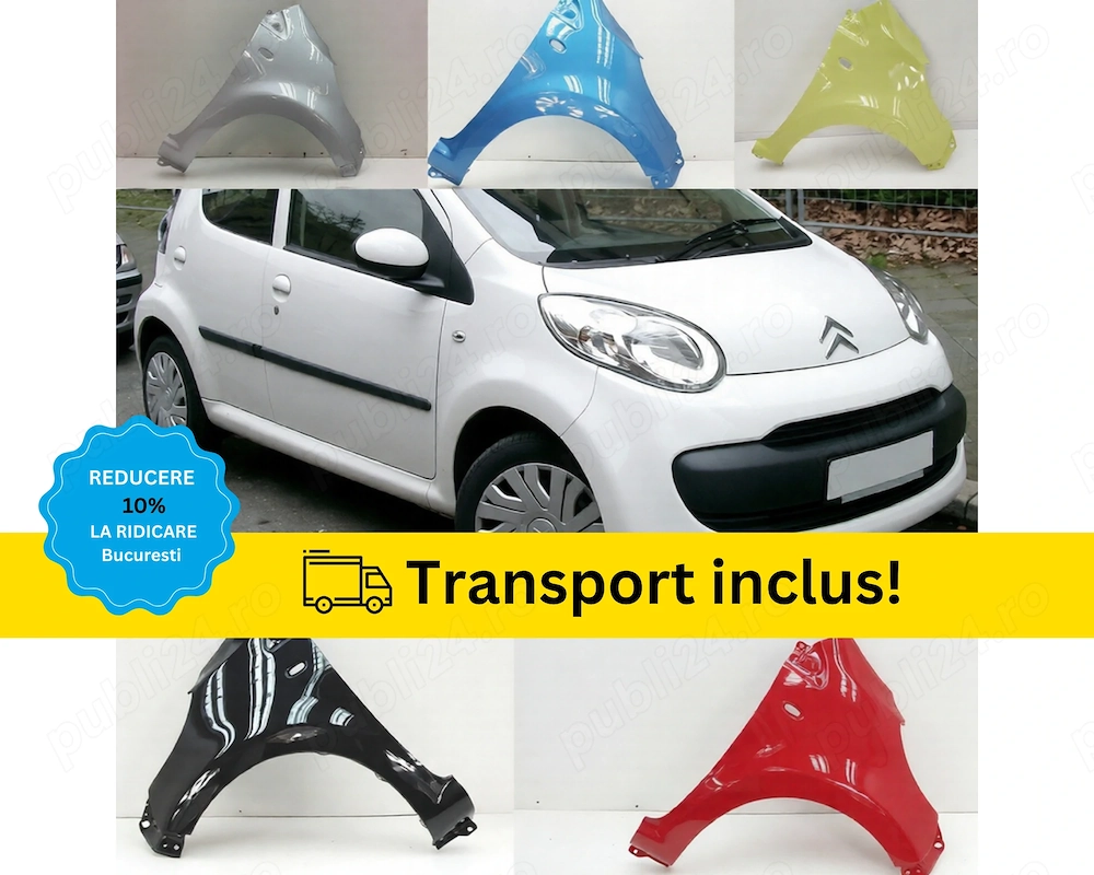 Aripa fata Citroen C1 2005-2014 Negru Alb Rosu Albastru Gri Verde Galben VOPSITA
