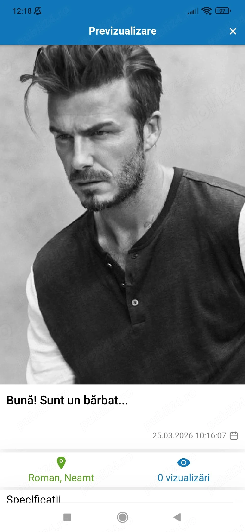 Bună! Sunt un bărbat...