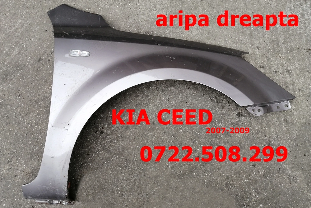 aripa dreapta KIA CEED 2007-2009  150 lei
