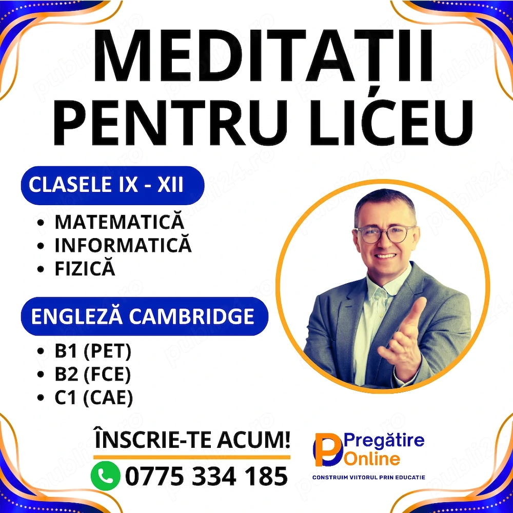 Meditatii la matematica, informatica si fizica pentru liceu