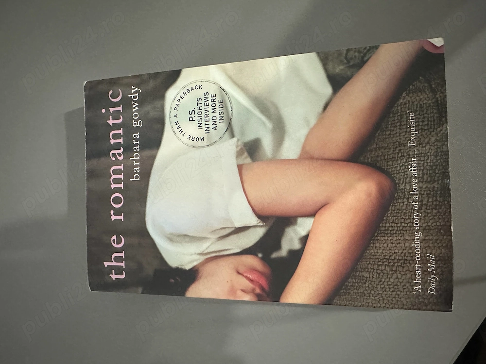 The Romantic   Barbara Gowdy, ediția Harper Perennial, ficțiune literară