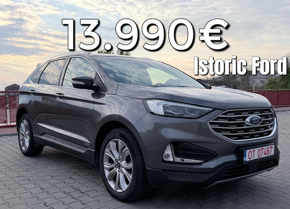 Ford Edge Titanium Facelift 2019 | 238 CP | 13.990 EURO-SUPER PRET | istoric Ford&CarVertical