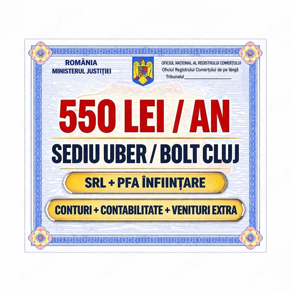 Înființare firmă Uber Bolt + sediu social Cluj  550 lei   an   sediu social