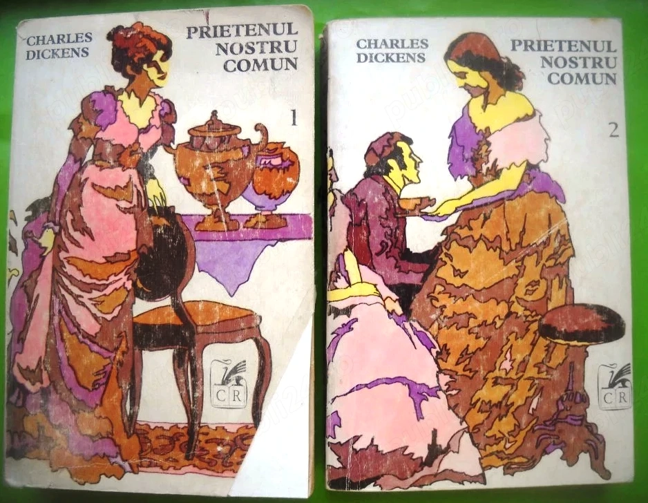 prietenul nostru comun doua volume titlu complet de charles dickens 