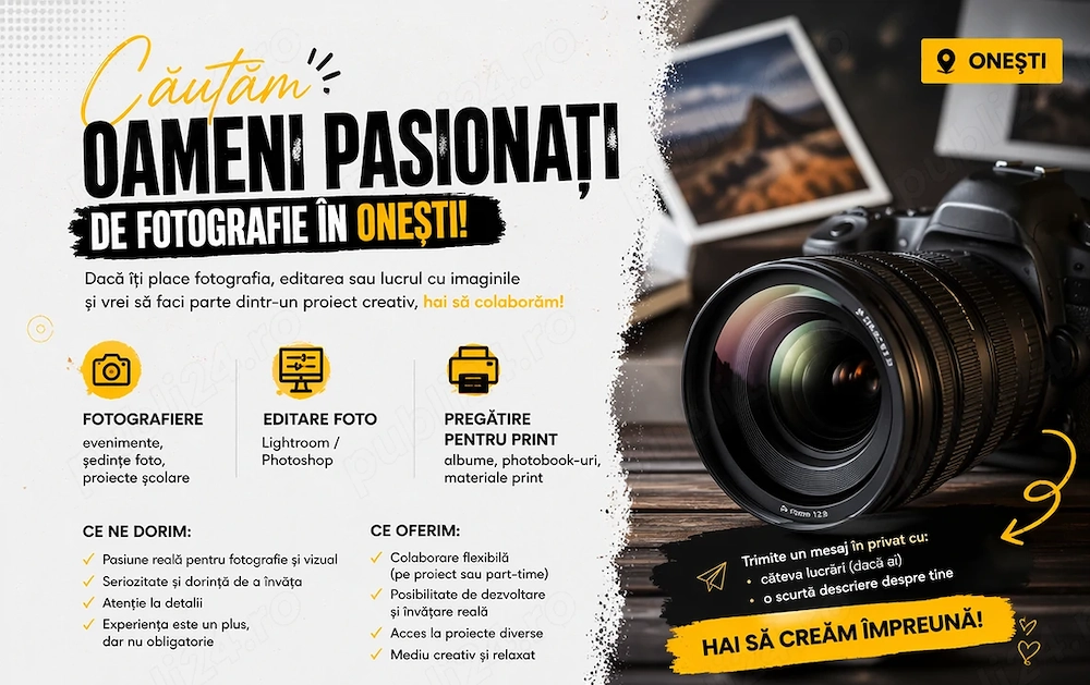  Căutăm oameni pasionați de fotografie în Onești!