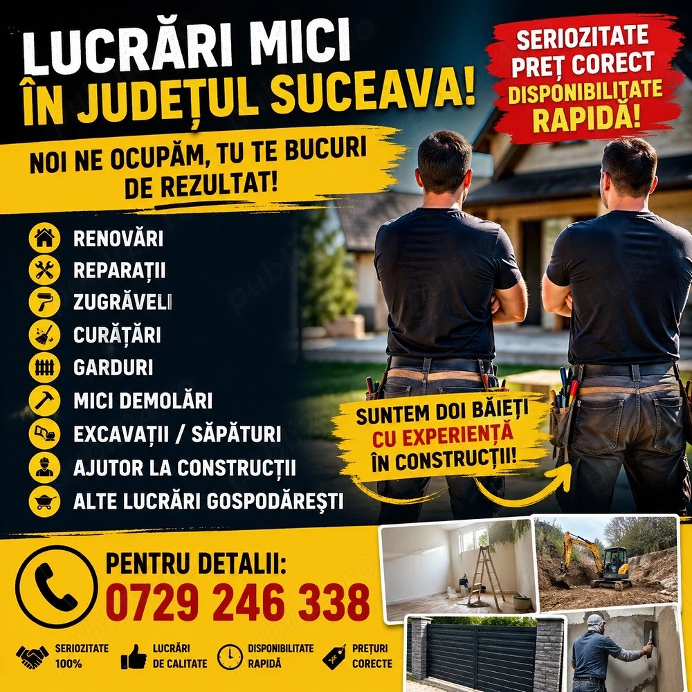 Doi băieți serioși executăm lucrări mici în județul Suceava   Renovări, Excavații, Reparații, Preț C