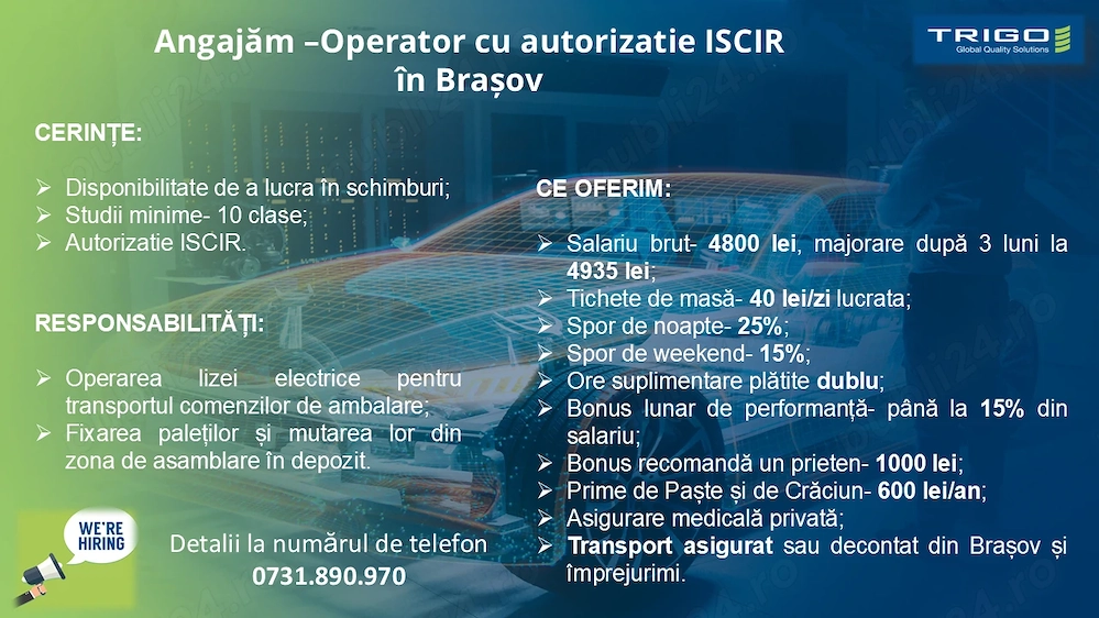 Angajam operator cu autorizatie ISCIR in Brasov