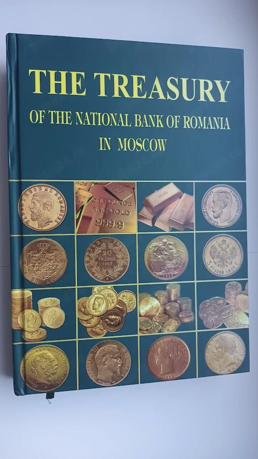 The Treasury of the National Bank of Romania in Moscow   ediția 2011   carte NOUĂ