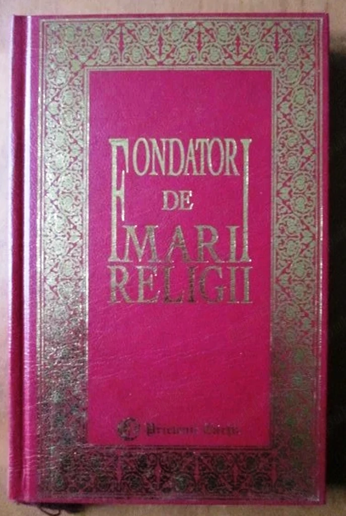 fondatori de mari religii de c. f. potter prietenii cartii cartonata semn de carte 2003 254 pagini