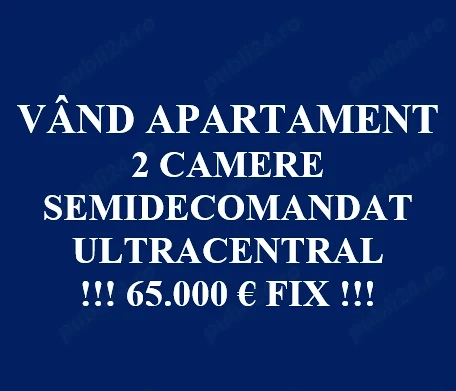 Vând apartament 2 camere, parter, semidecomandat, 52 mp, ultracentral