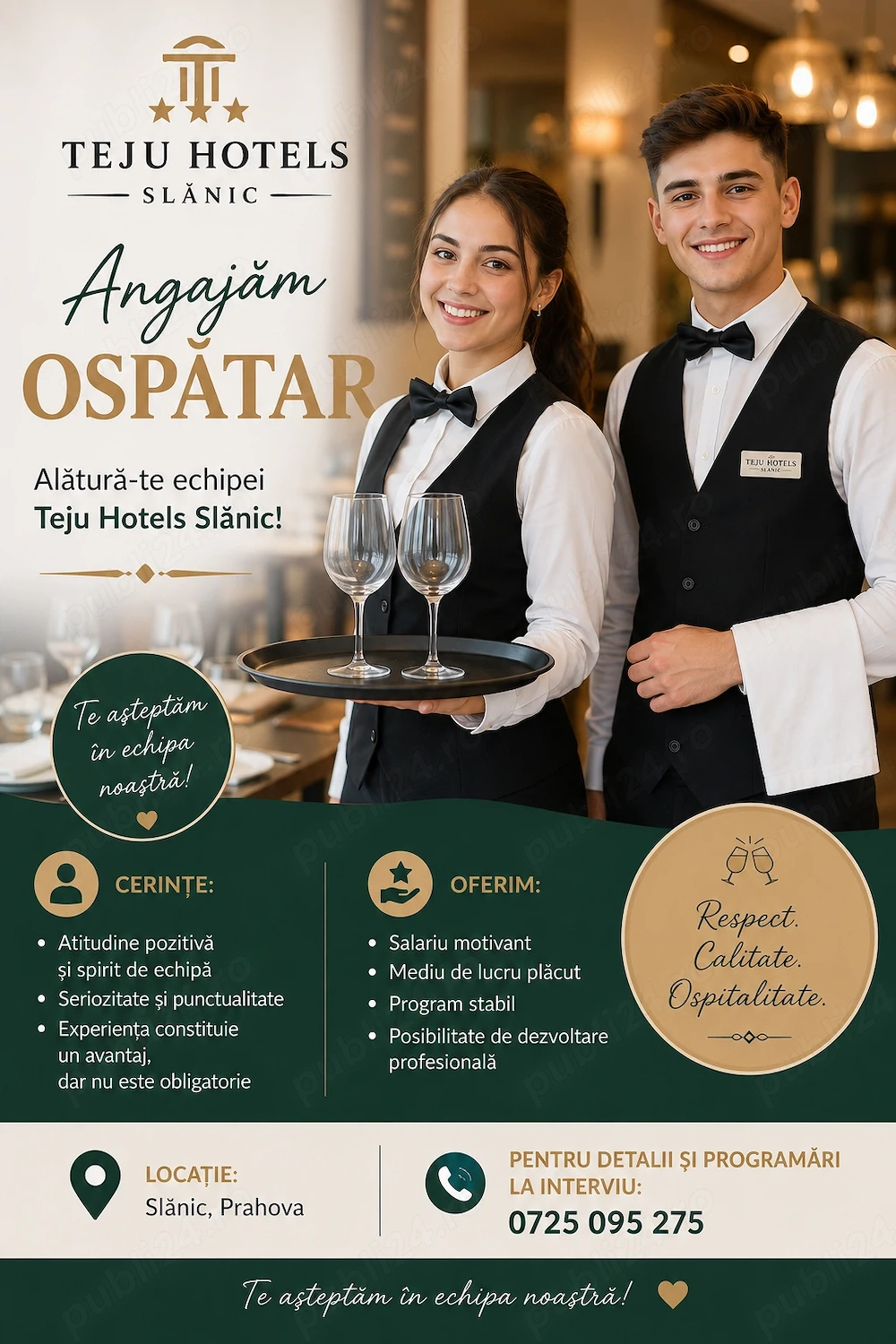  TEJU HOTELS Slanic angajeaza Ospatar   