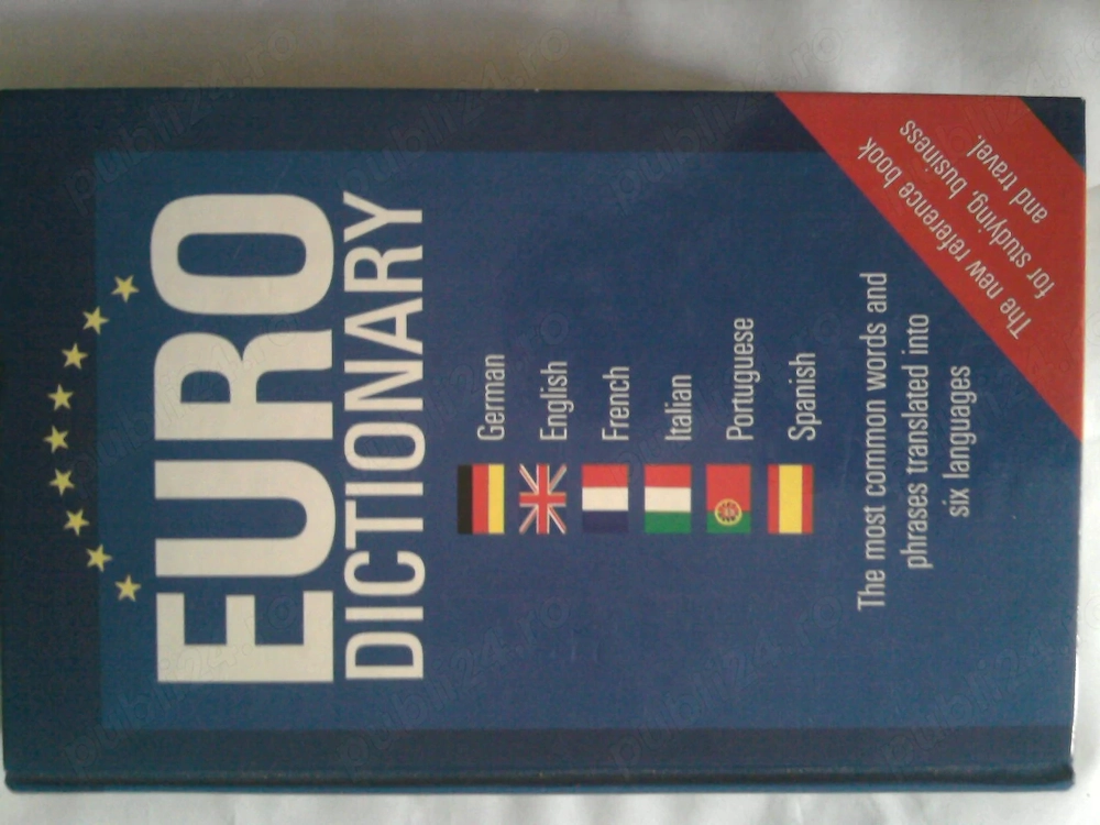 Euro dictionar multilingv 50000 expresii: germana, engleza, franceza, italiana, portugheza, spaniola
