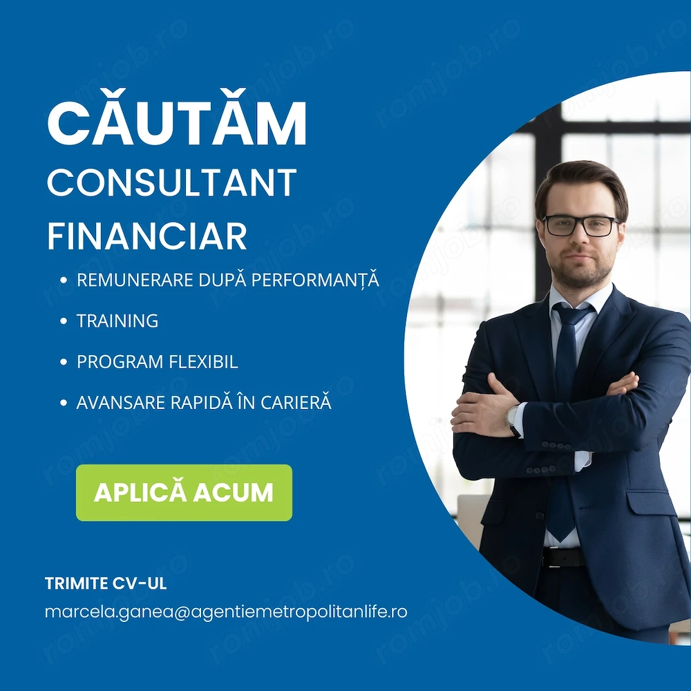 Consultant Financiar Metropolitan Life