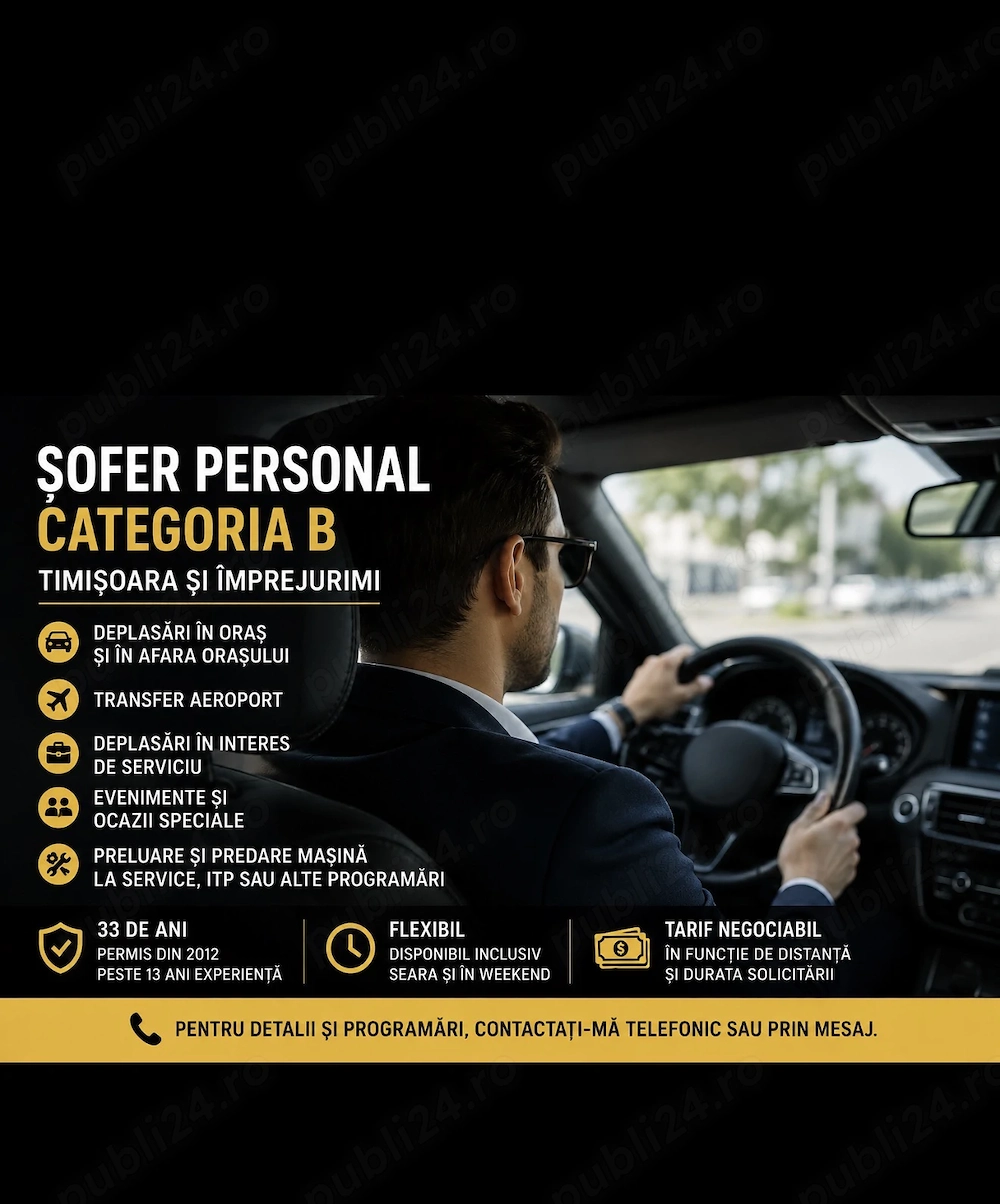 Șofer personal cu mașina Clientului