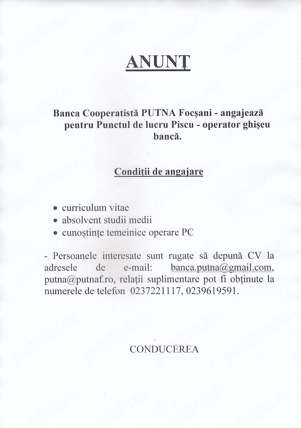 Banca Cooperatistă PUTNA Focșani - angajează pentru Punctul de lucru Piscu - operator ghișeu bancă.
