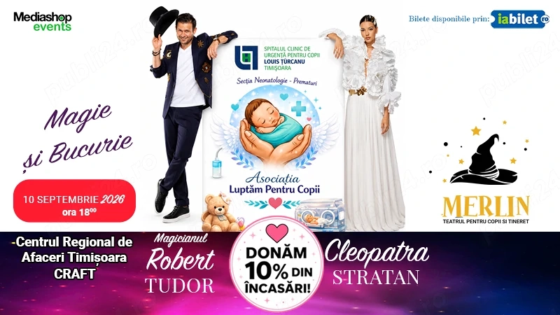 Magie și bucurie la Timișoara cu Magicianul Robert Tudor și Cleopatra Stratan!