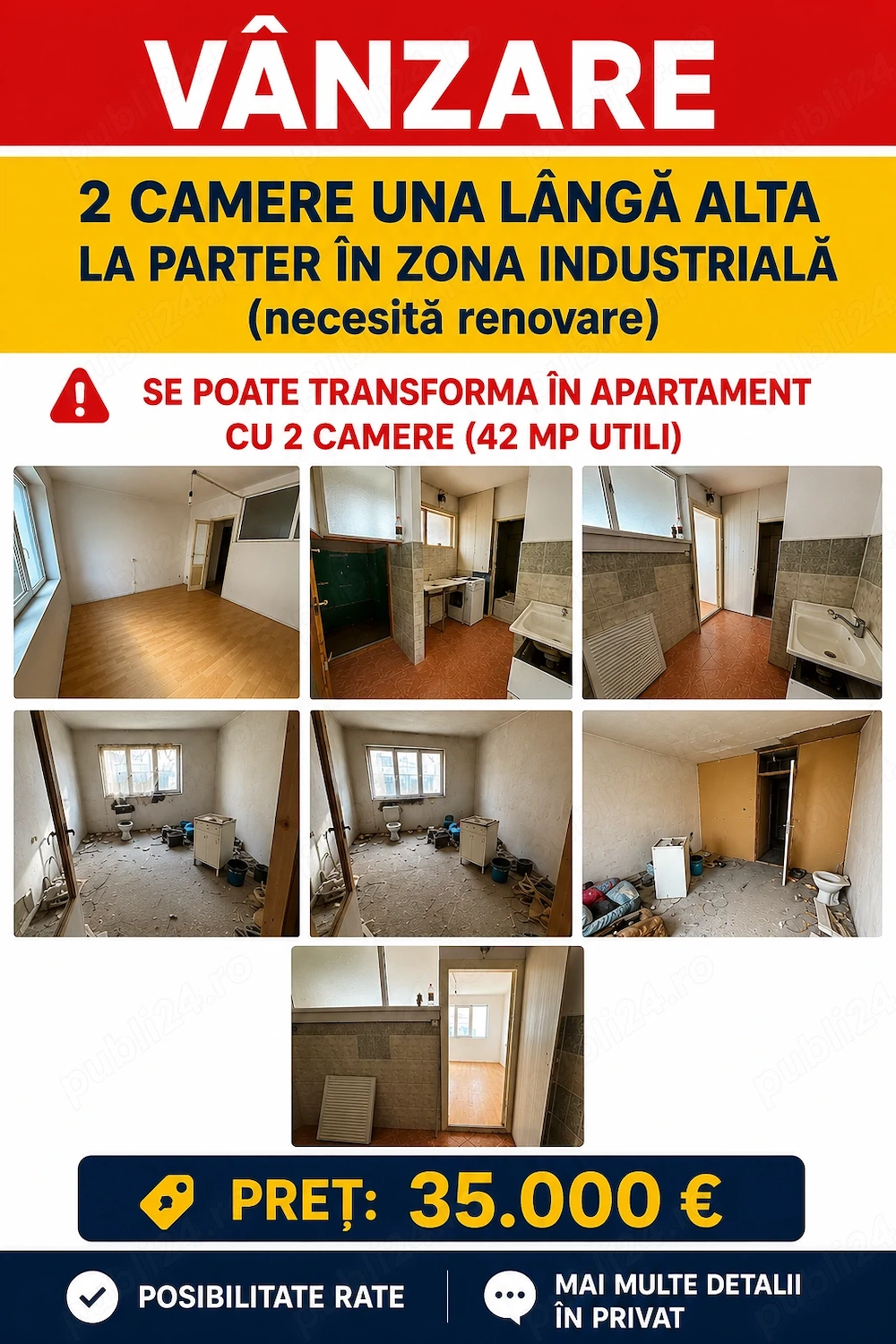 VÂNZARE  2 camere una lângă alta la parter în Zona Industrială ( necesită renovare )