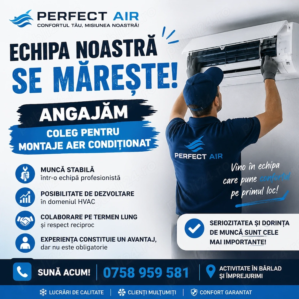 Angajăm coleg montaj aer condiționat 