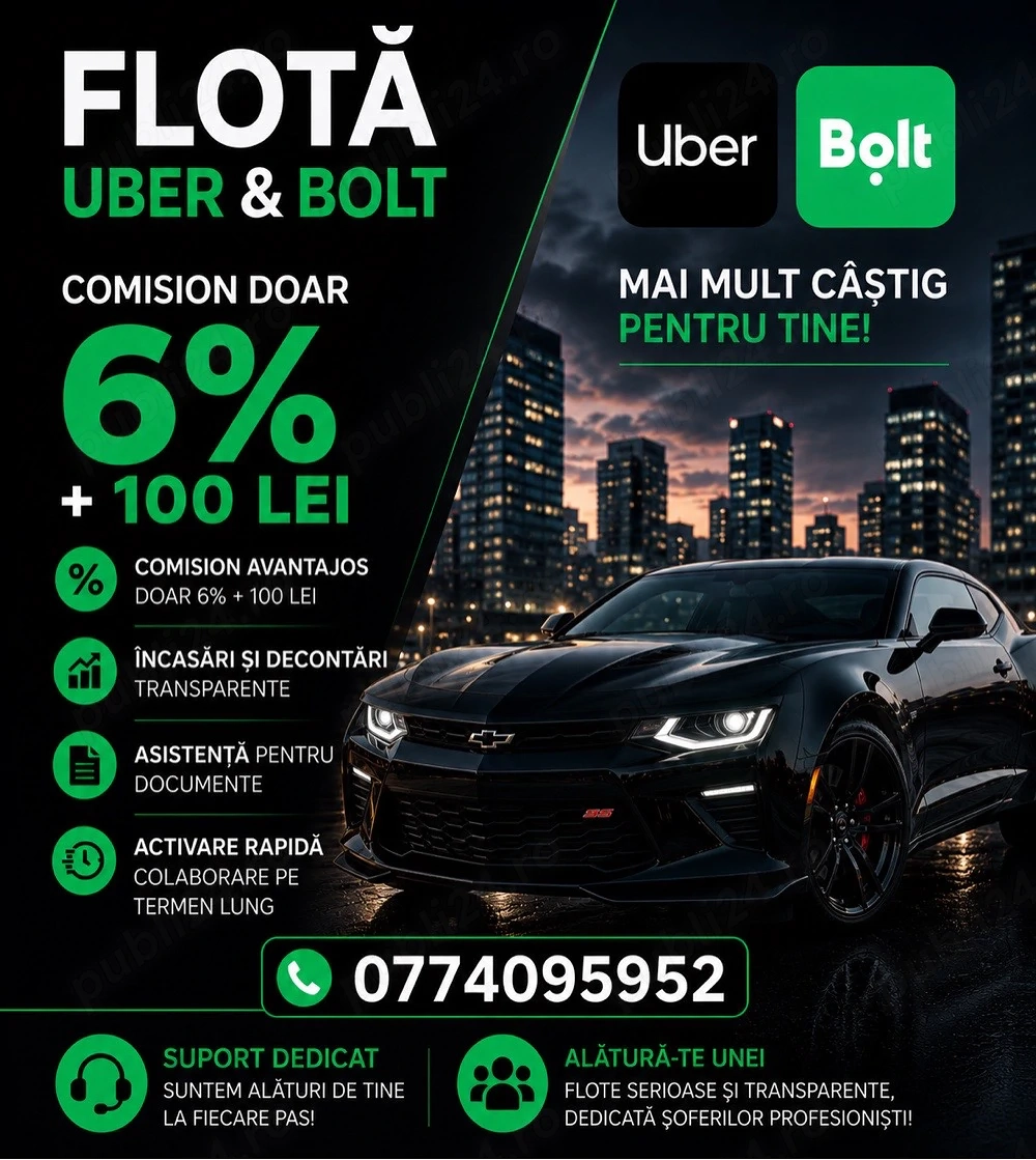 Flota Uber Bolt Comision 6% si 100 de lei 