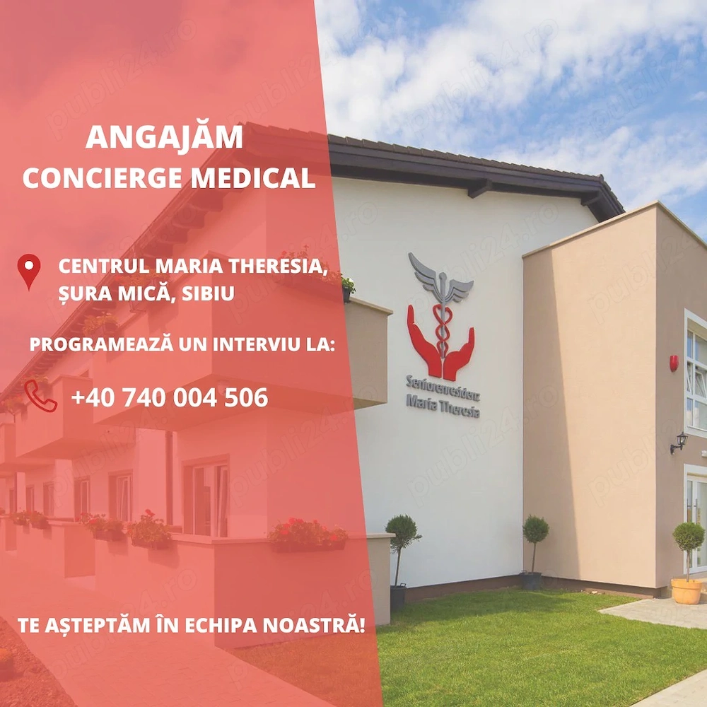 Angajare Concierge Medical în centrul pentru seniori Maria Theresia 