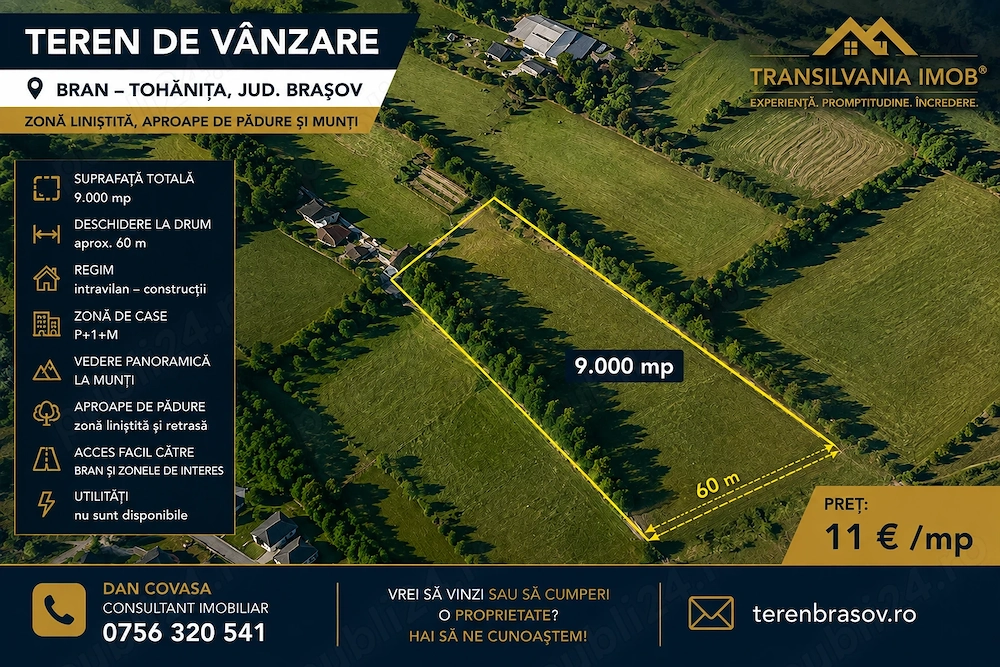 Teren 9.000 mp Bran   Tohănița | Intravilan | Deschidere 60 m Vedere Panoramica