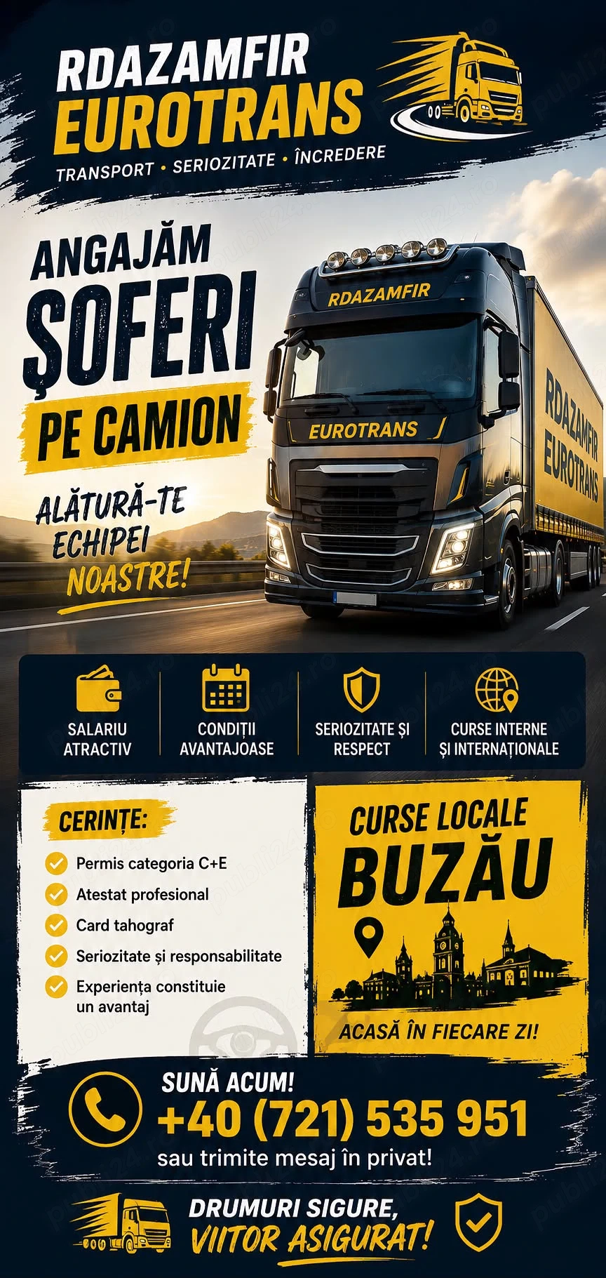 Angajez șofer profesionist CE curse locale Buzau 