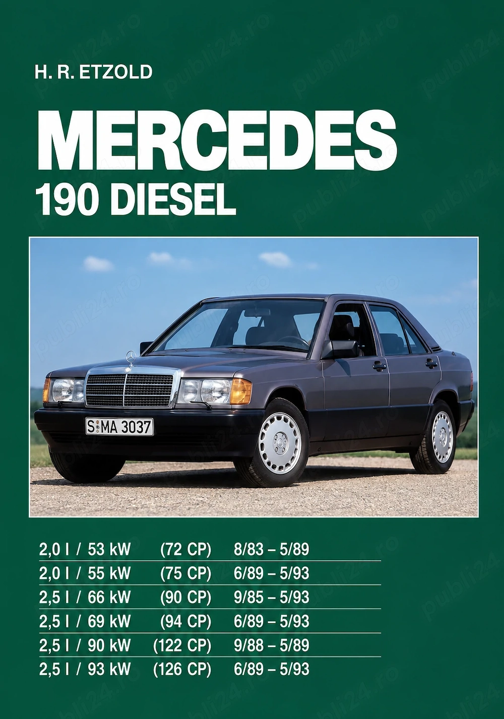 Manual reparații în limba română pentru Mercedes 190D (1983-1993) 