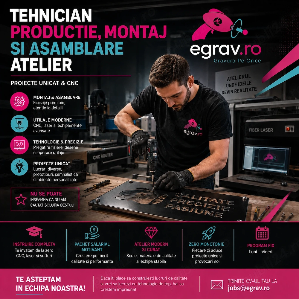 Tehnician Montaj și Asamblare Atelier (Proiecte Unicat & CNC)