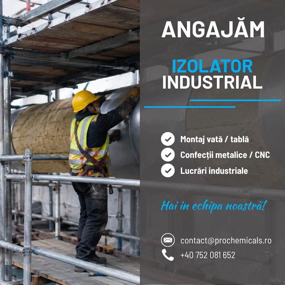 Angajăm Izolator Industrial