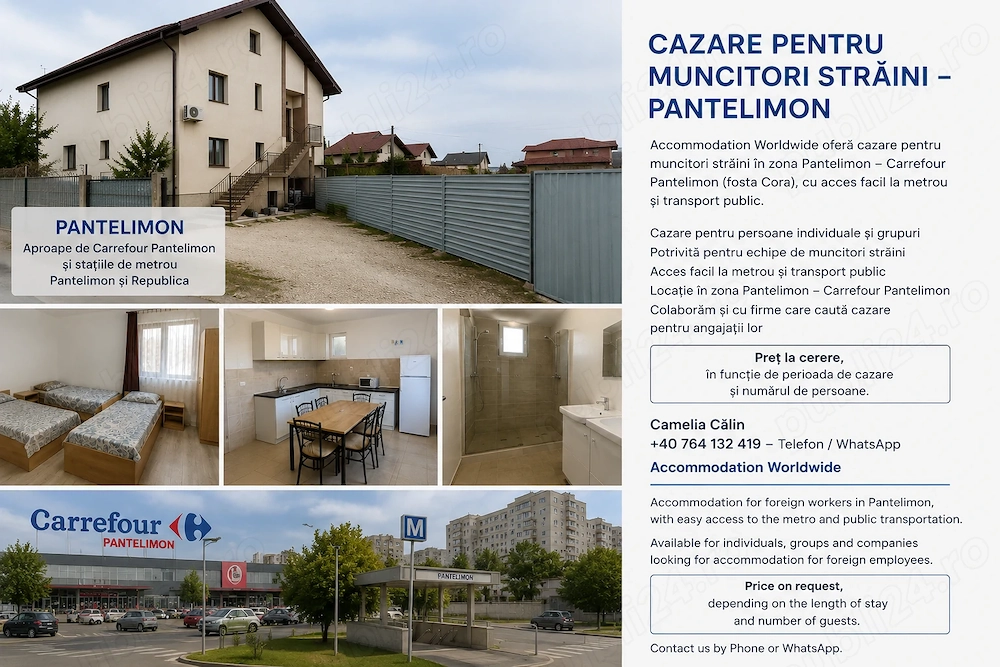 Cazare muncitori străini   Pantelimon | Aproape de metrou