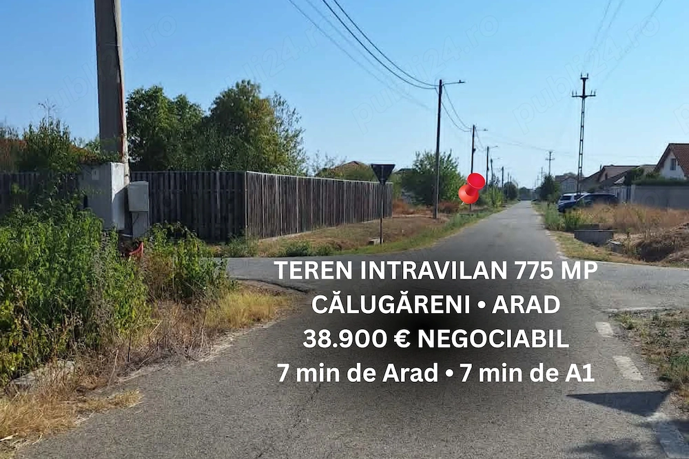 Vând teren intravilan, în cartier nou, 775 mp Călugăreni   asfalt, utilități, 7 min de Arad și A1