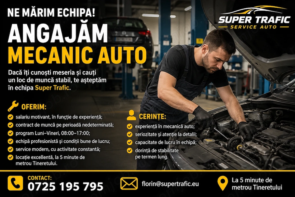 Angajam Mecanic Auto zona metrou tineretului 