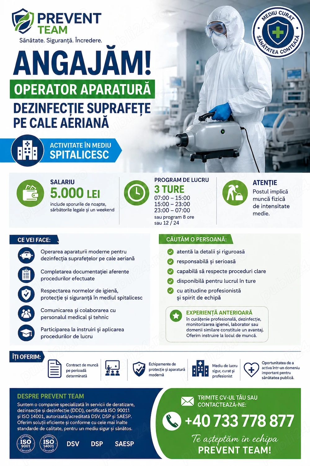 Operator dezinfecție în spital   5.000 lei   București