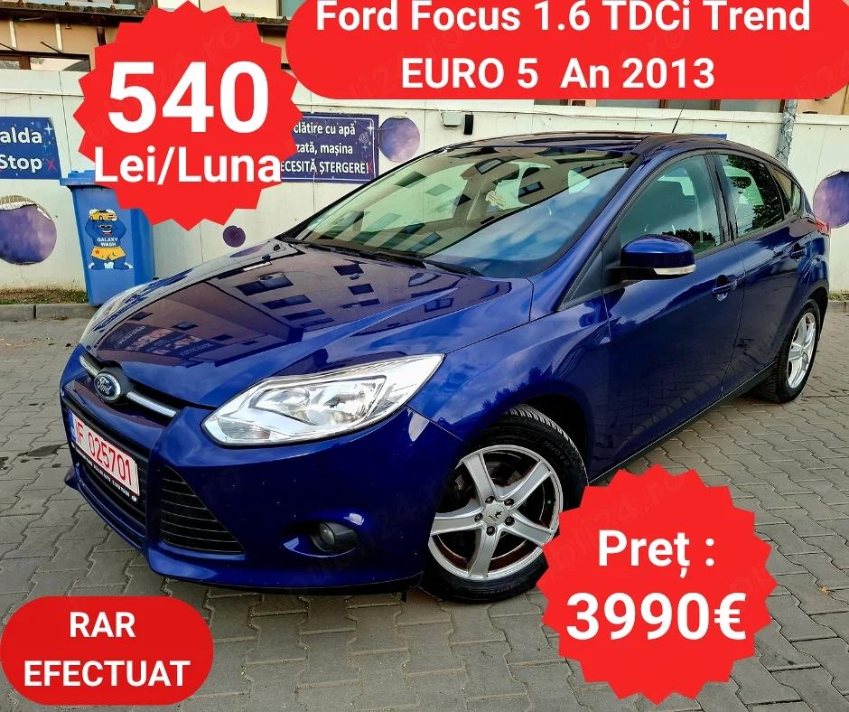 Ford Focus 1.6 TDCI Trend - RATE de la 540 Lei pe Luna
