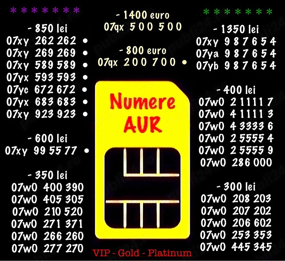 Numere Vip Aur Gold * Numar telefon Platinum * Cartela