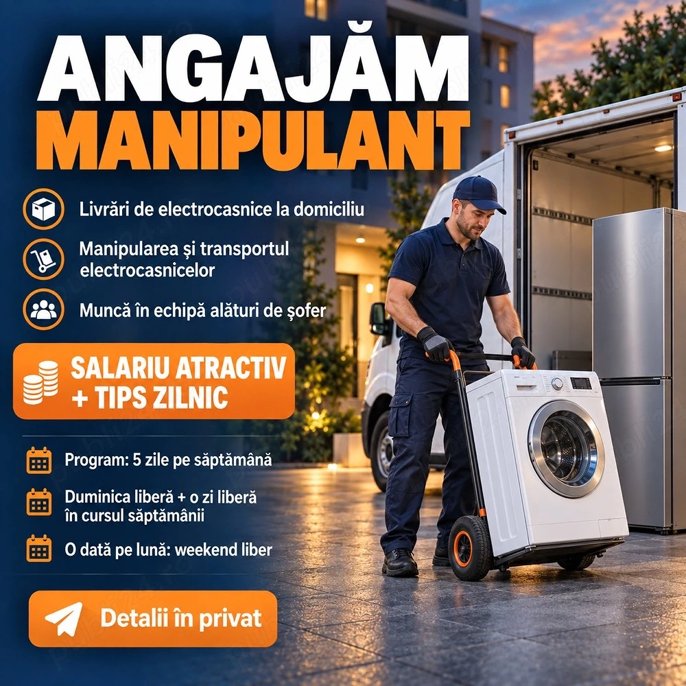 ANGAJAM Manipulant pentru livrari la domiciliu