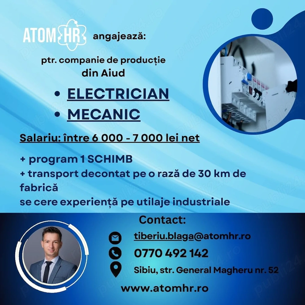 Atom HR angajează ELECTRICIAN si MECANIC pentru companie din AIUD!