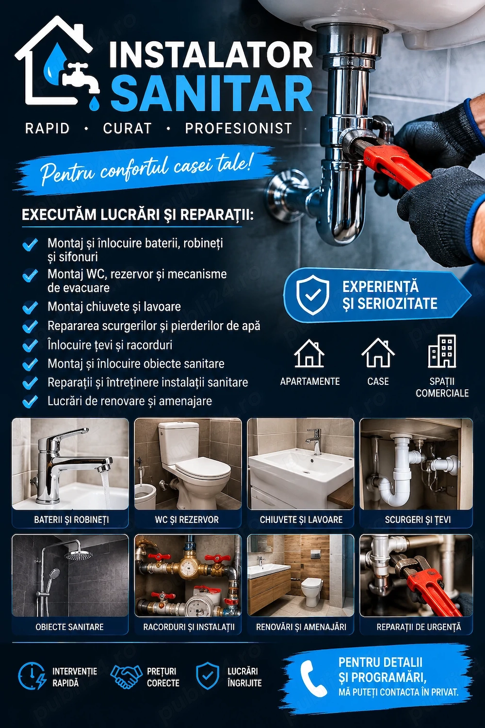  INSTALATOR SANITAR   LUCRĂRI ȘI REPARAȚII  Execut lucrări de instalații sanitare pentru apartamen