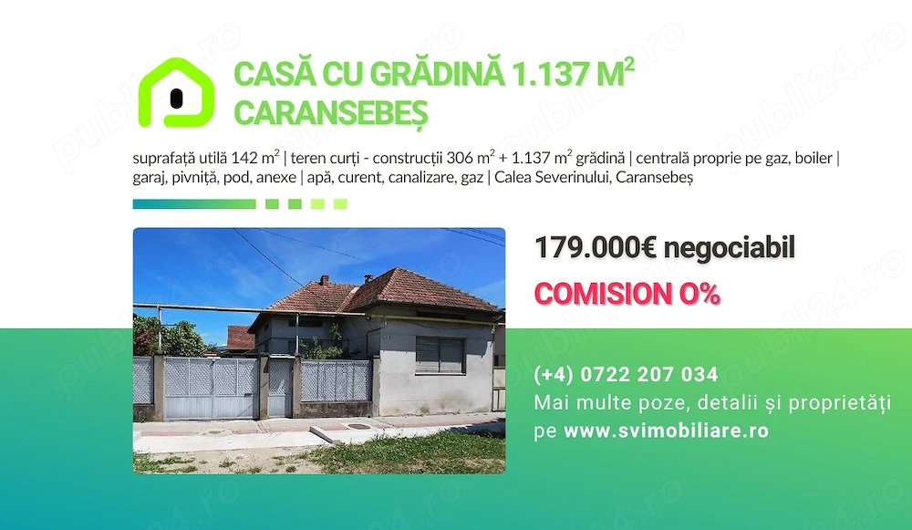 Comision 0 - Casa cu 3 camere si gradina pe Calea Severinului